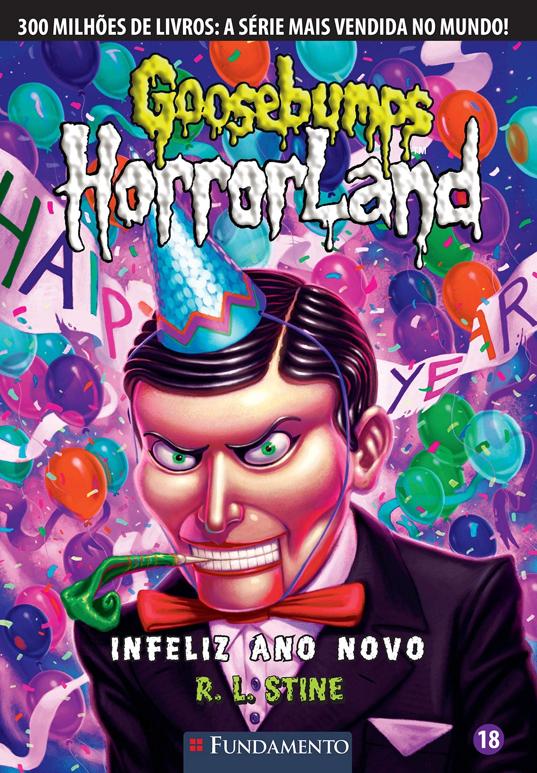 Goosebumps Horrorland 18. Infeliz Ano Novo! | Amazon.com.br
